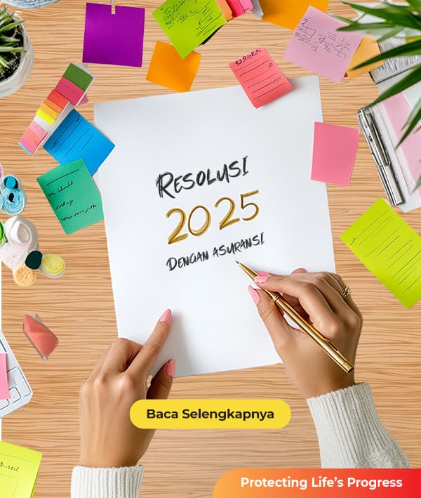 Resolusi 2025: Menjaga Kesehatan, Lifestyle, dan Keuangan dengan Asuransi 